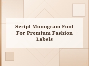 Elegant Script Monogram Font for Luxury Fashion Labels